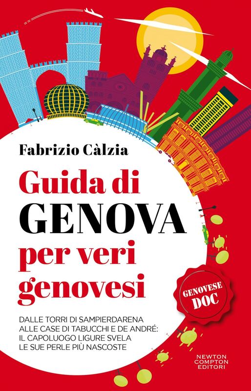 Guida di Genova per veri genovesi