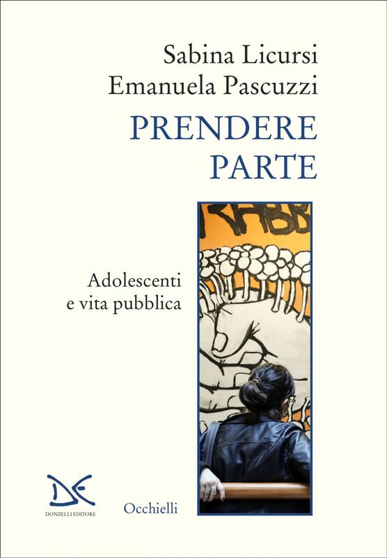 Prendere parte Adolescenti e vita pubblica