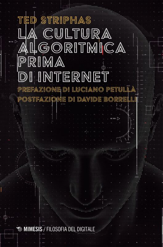 La cultura algoritmica prima di Internet