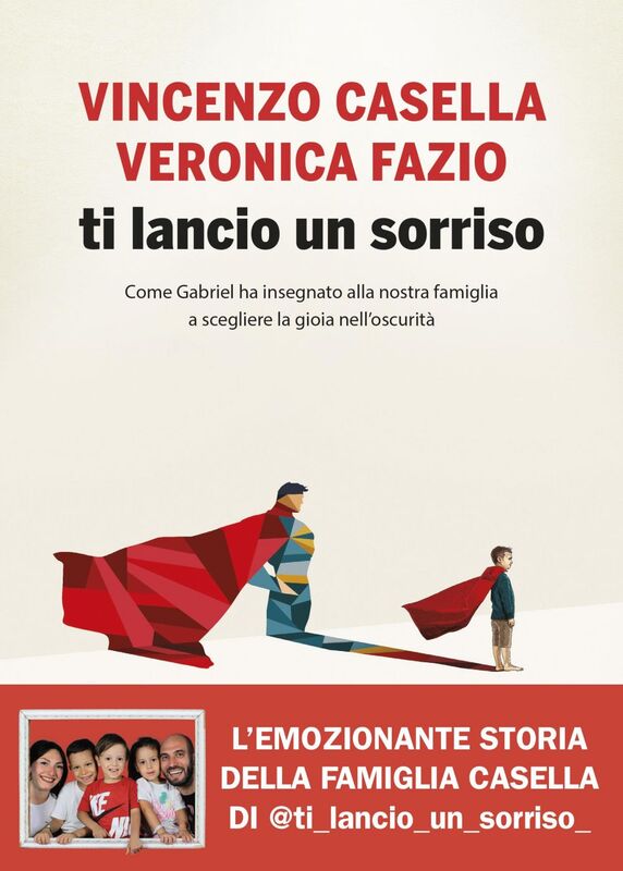 Ti lancio un sorriso Come Gabriel ha insegnato alla nostra famiglia a scegliere la gioia nell'oscurità