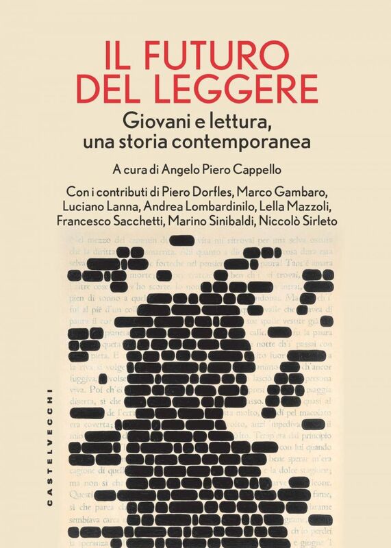 IL FUTURO DEL LEGGERE GIOVANI E LETTURA, UNA STORIA CONTEMPORANEA