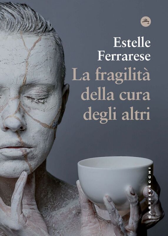 LA FRAGILITA' DELLA CURA