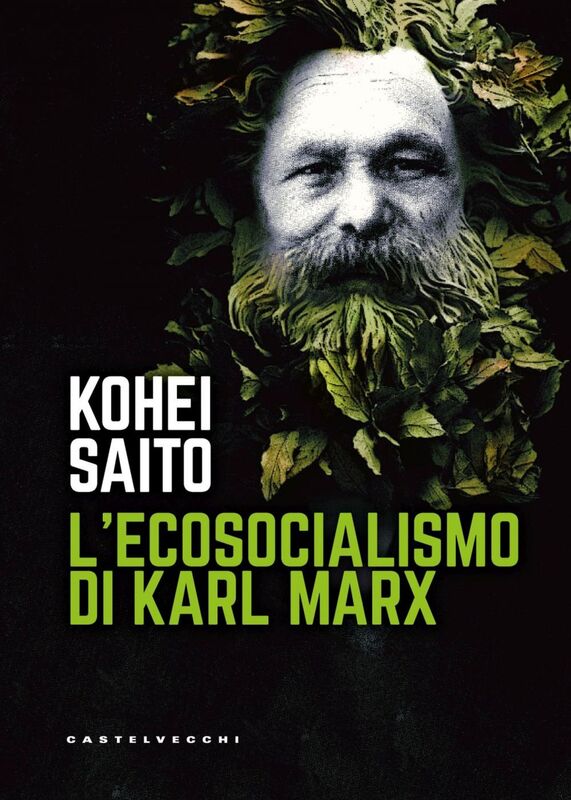 L' ECOSOCIALISMO DI KARL MARX