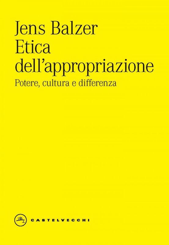 ETICA DELL'APPROPRIAZIONE