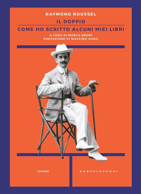 COME HO SCRITTO ALCUNI MIEI LIBRI / IL DOPPIO