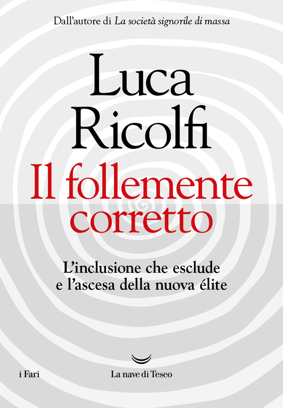 Il follemente corretto