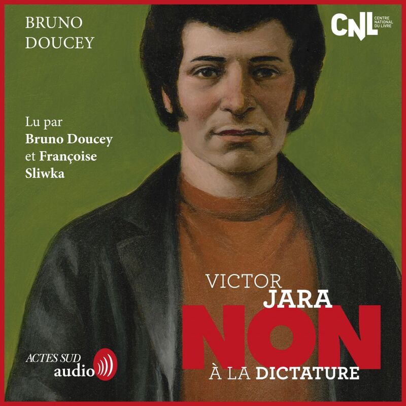 Victor Jara : "Non à la dictature"