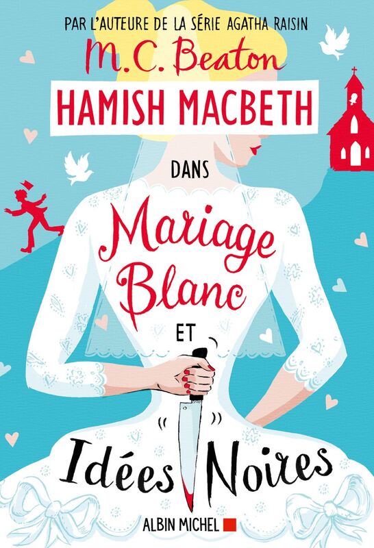 Hamish Macbeth - N°23 Mariage blanc et idées noires