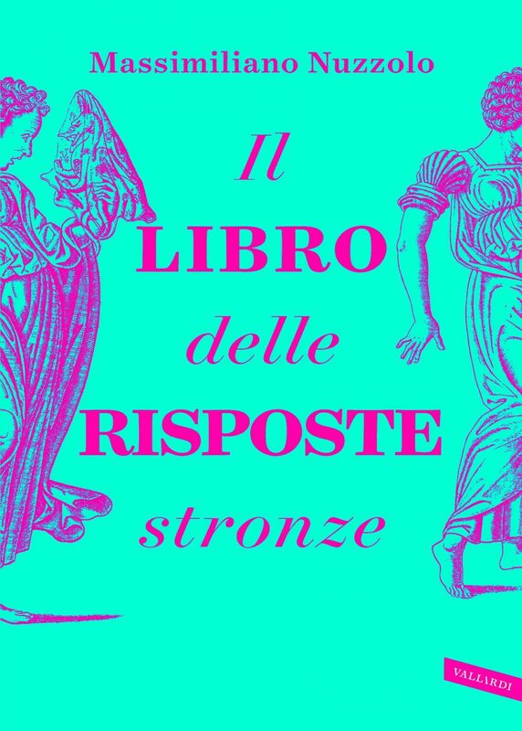 Il libro delle risposte stronze