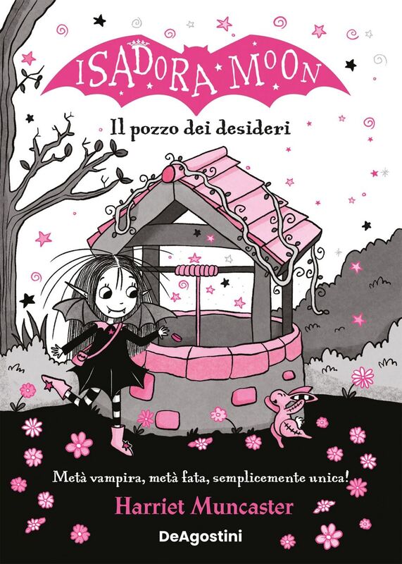 Isadora Moon. Il pozzo dei desideri