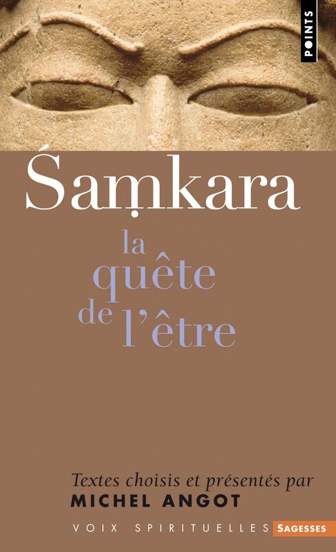 Shankara La quête de l'être