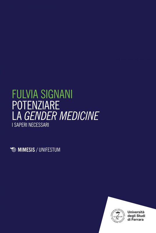 Potenziare la Gender medicine I saperi necessari