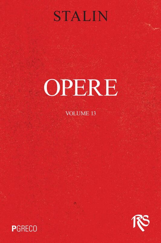 Opere. Volume 13 luglio 1930-gennaio 1934