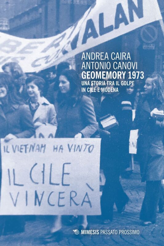 Geomemory 1973 Una storia tra il golpe in Cile e Modena