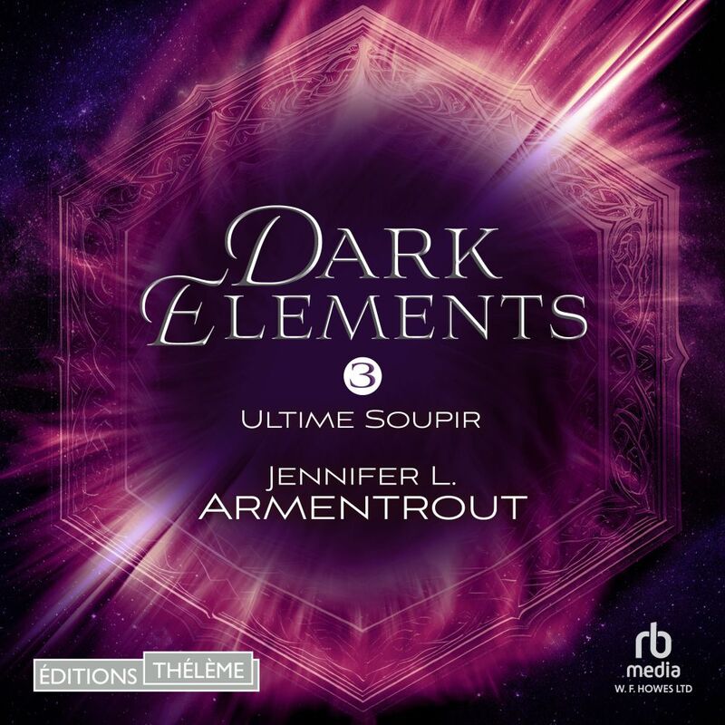 Ultime Soupir (Dark Elements 3) Dark Elements 3