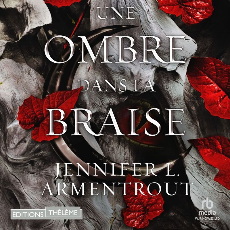 Une ombre dans la braise La Chair et le feu 1