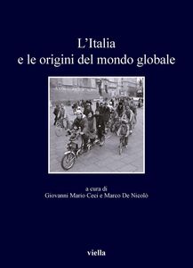 L’Italia e le origini del mondo globale