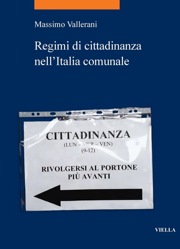 Regimi di cittadinanza nell’Italia comunale