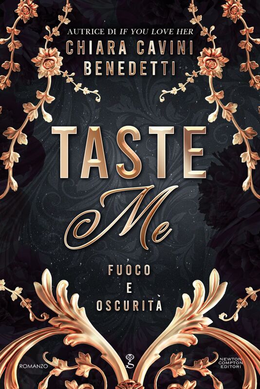 Taste Me. Fuoco e oscurità