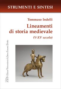 Lineamenti di storia medievale (V-XV secolo) con QR Code per sitografia
