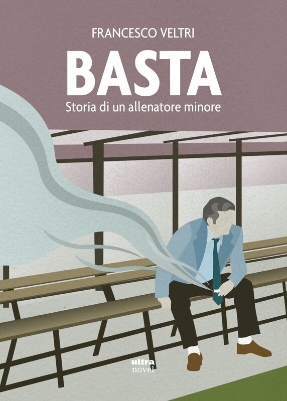 Basta Storia di un allenatore minore