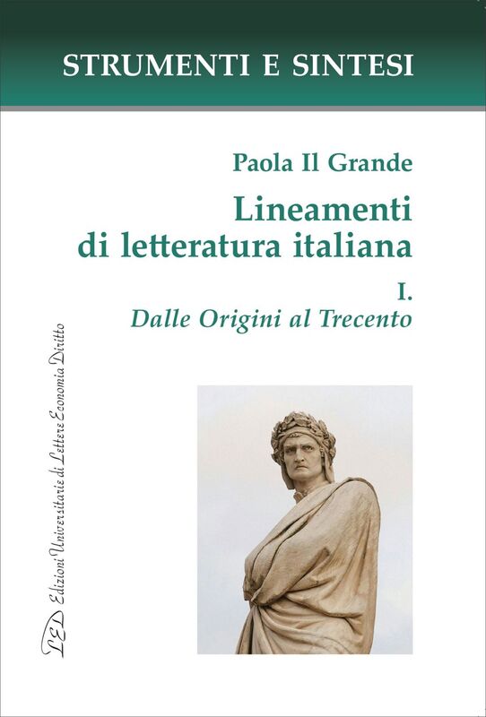 Lineamenti di letteratura italiana. I. Dalle origini al Trecento