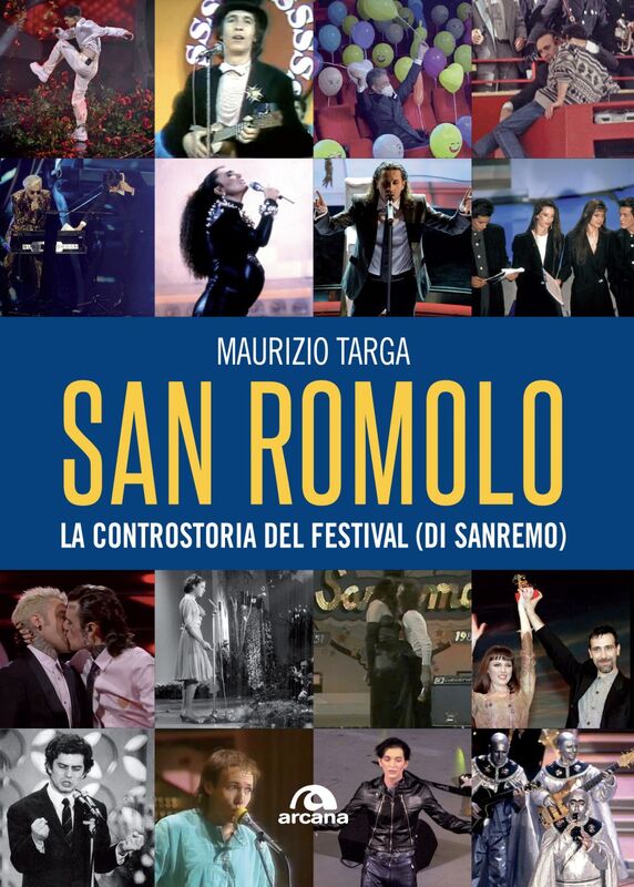 San Romolo La controstoria del Festival (di Sanremo)