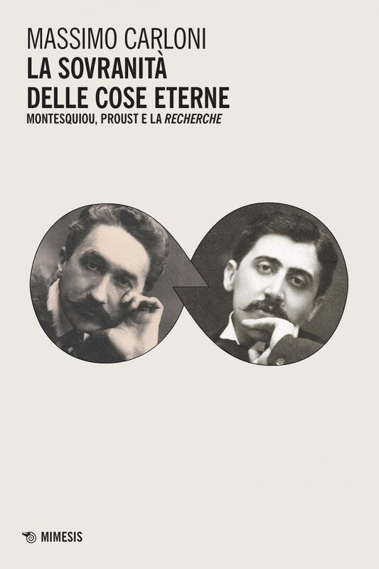 La sovranità delle cose eterne Montesquiou, Proust e la Recherche