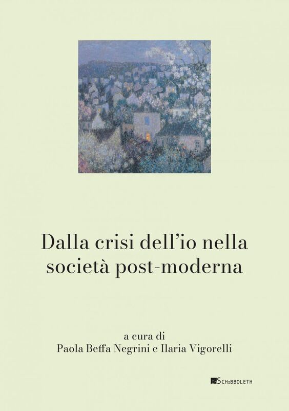 Dalla crisi dell’io nella società post-moderna