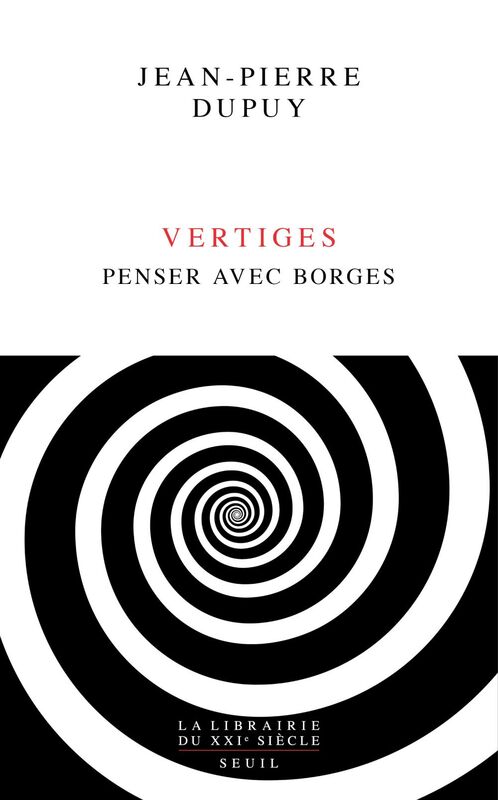 Vertiges Penser avec Borges