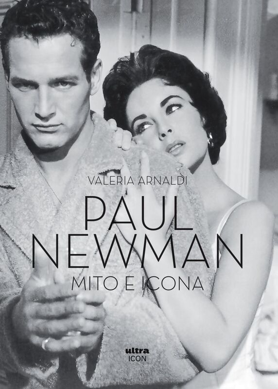 Paul Newman Mito e icona