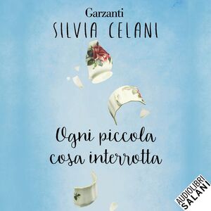 Ogni piccola cosa interrotta