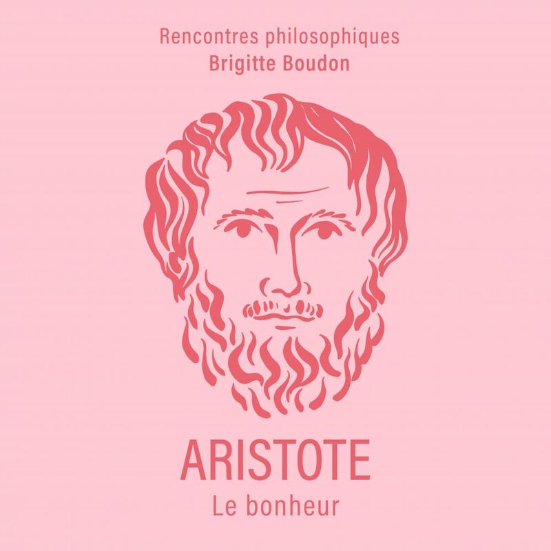 Aristote Le bonheur