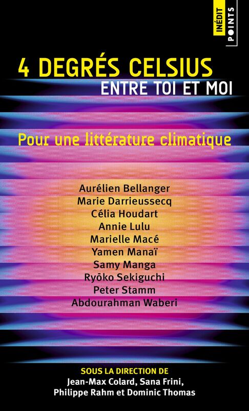 4 Degrés Celsius entre toi et moi Pour une littérature climatique