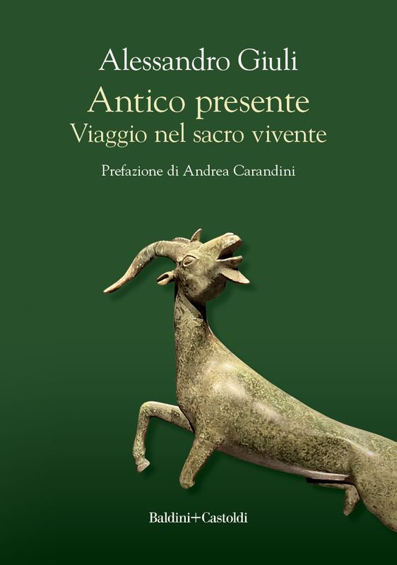 ANTICO PRESENTE. Viaggio nei genio italico