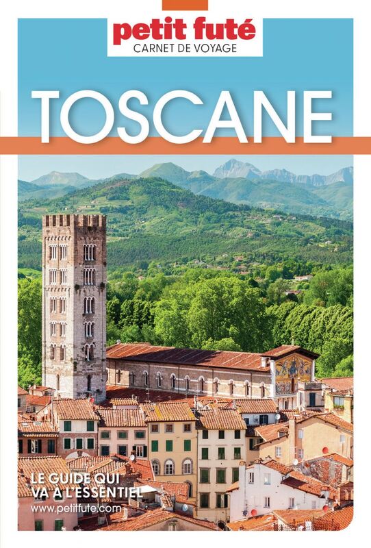 Guide Toscane 2025 Carnet Petit Futé
