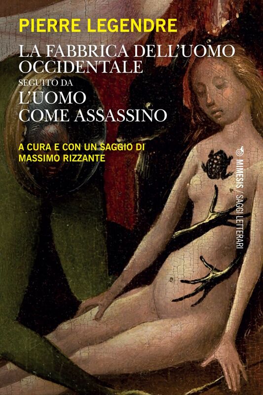 La fabbrica dell’uomo occidentale seguito da L’uomo come assassino