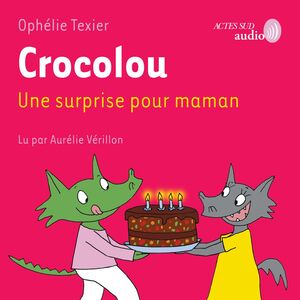 Crocolou, Une surprise pour maman