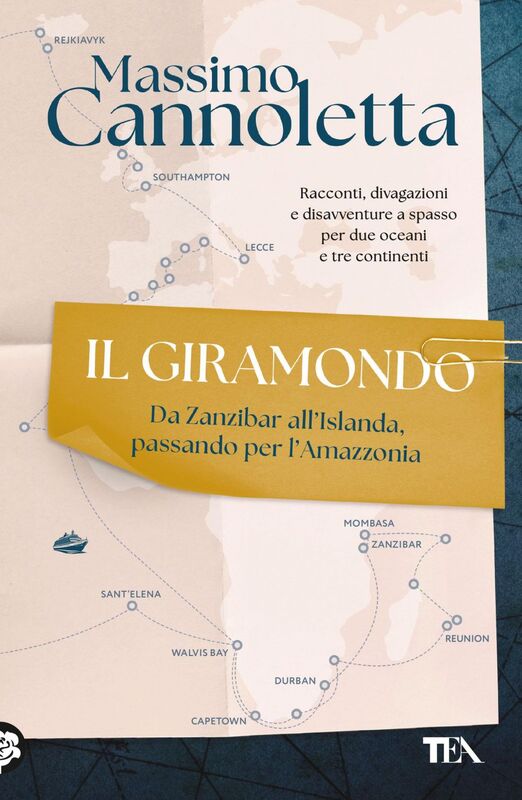 Il giramondo Da Zanzibar all'Islanda, passando per l'Amazzonia