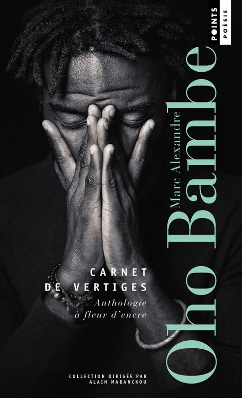 Carnet de vertiges Anthologie à fleur d'encre