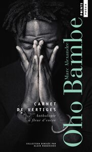 Carnet de vertiges Anthologie à fleur d'encre
