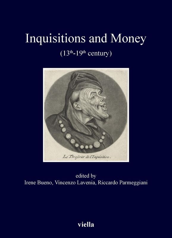 Inquisitions and Money (13th-19th century)