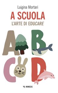 A scuola L’arte di educare