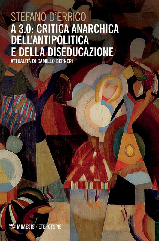 Critica anarchica dell'antipolitica Attualità di Camillo Berneri