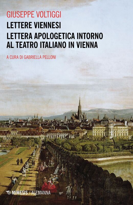 Lettere viennesi - Lettera apologetica intorno al teatro italiano in Vienna