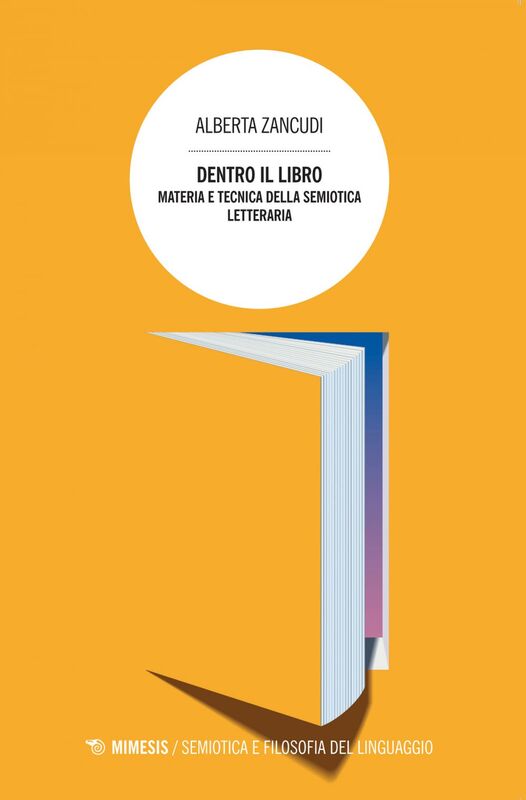 Dentro il libro Materia e tecnica della semiotica letteraria