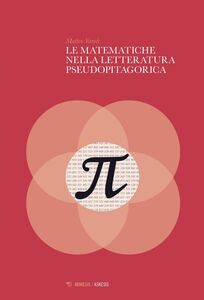 Le matematiche nella letteratura pseudopitagorica