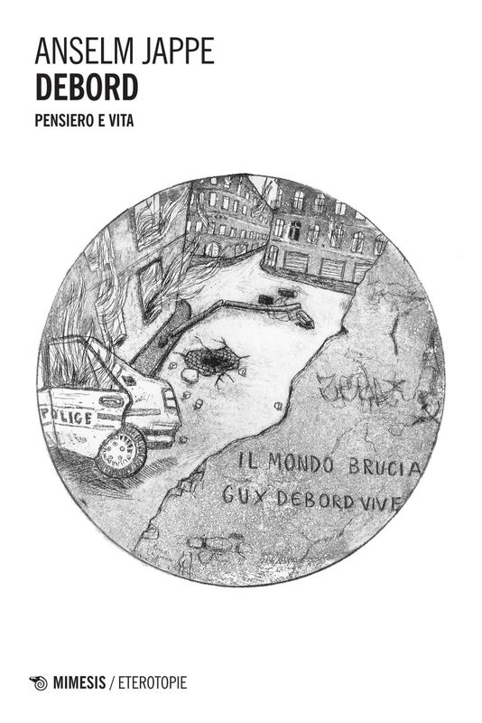 Debord Pensiero e vita