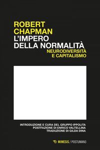 L’impero della normalità Neurodiversità e capitalismo