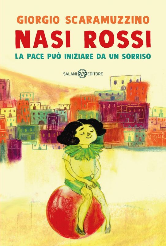 Nasi rossi La pace può iniziare da un sorriso